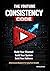 The YouTube Consistency Code: Build Your Channel, Build Your System, Build Your Audience - A No-Excuses Blueprint for Long-Term Growth