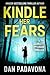 Kindle Her Fears (A Scarlett and Logan FBI Serial Killer Thriller Book 16)