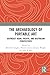 The Archaeology of Portable Art by Michelle Langley