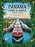 Panama Canal & Jungle Trave...