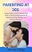 PARENTING AT 30S by Michelle Briggs