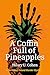 A Coffin Full of Pineapples...