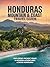 Honduras Mountain & Coast T...