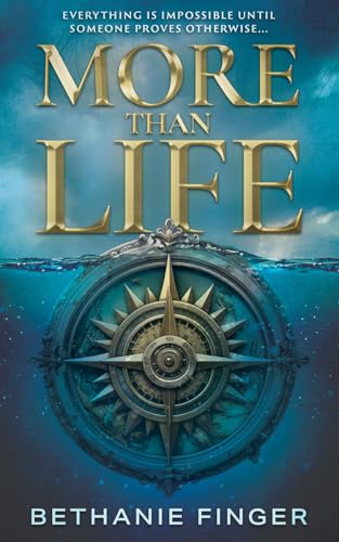 More Than Life (More Than Life, #1)