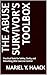 The Abuse Survivor’s Toolbox by Mariel Y. Haack The Abuse Survivor’s Toolbox by Mariel Y. Haack