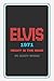 ELVIS 1971 by Matt Stone