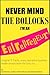 Never Mind the Bollocks I'm an Entrepreneur: Original 11 Tracks, every disruptive business leader should learn the lyrics to...