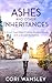 Ashes and Other Inheritances: A Small Town Best Friends Mystery Novel with a Sweet Romance (Soul Sisterhood Series)