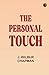 The Personal Touch