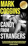 Candy from Strangers (August Riordan, #3)