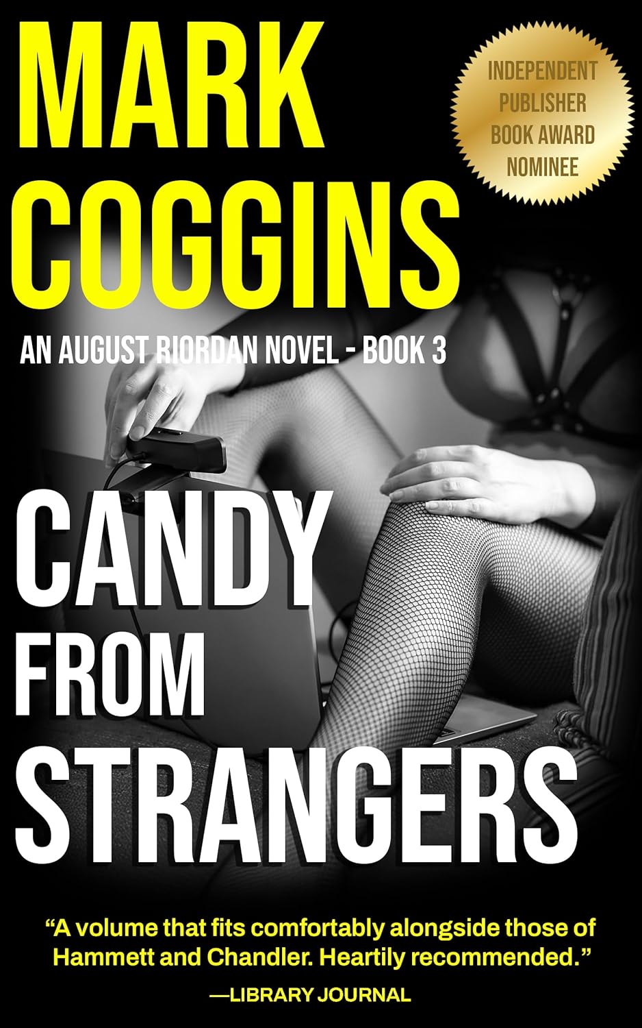 Candy from Strangers (August Riordan, #3)