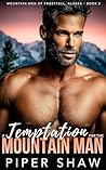 A Temptation for ...