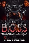 B.O.S.S.: Blood o...