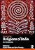 Religions of India: An Intr...