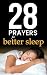 28 Prayers for Better Sleep by Prayerfuel Books