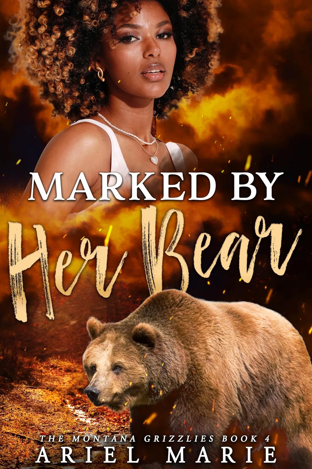 Marked By Her Bear (The Montana Grizzlies #4)