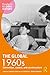The Global 1960s: Conventio...