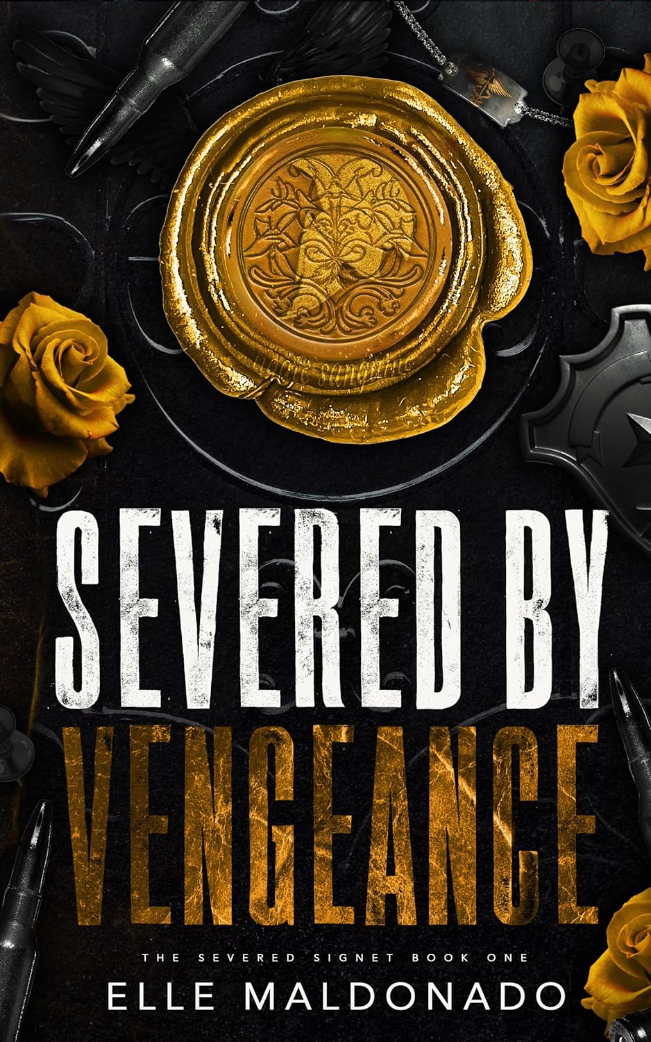Severed by Vengeance (The Severed Signet, #1)