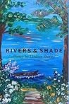 Rivers & Shade