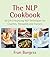The NLP Cookbook: 50 Life E...