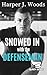Snowed In With the Defenseman: A One Bed College Hockey Romance (Granite State Blizzards Book 1)