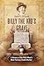 Billy the Kid’s Grave – A H...