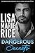 Dangerous Secrets (Dangerous Trilogy Book 3)