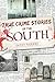 True Crime Stories of the South