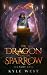 The Dragon and the Sparrow Part 2