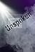 Unspoken (Chronicles of the Underground)