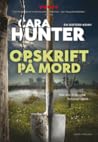 Opskrift på mord by Cara Hunter