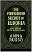 THE FORBIDDEN SECRET OF ELD...