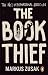 The Book Thief by Markus Zusak The Book Thief by Markus Zusak