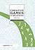 Creative Games in Groupwork (Creative Activities in Groupwork)