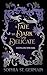 A Fate so Dark and Delicate (The Compelling Fates Saga)