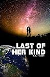Last of Her Kind