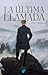 La Última Llamada by Alex Gleason