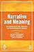 Narrative and Meaning: The ...