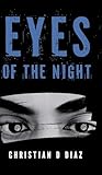 Eyes of the Night Eyes of the Night