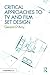 Critical Approaches to TV a...