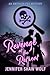 Revenge at the Retreat: An ...