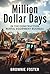 Million Dollar Days: In The...