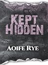 Kept Hidden: A Dark Paranormal Why Choose (The Whispered Veil Duet Book 2)