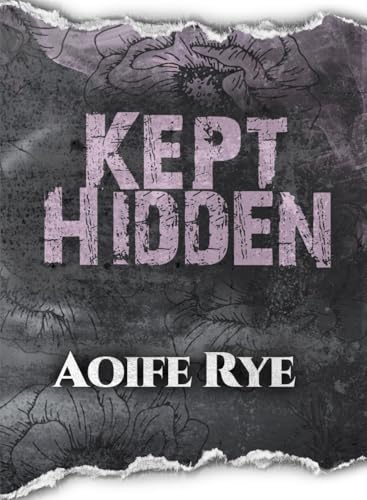 Kept Hidden: A Dark Paranormal Why Choose (The Whispered Veil Duet Book 2)