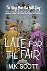 Late for the Fair: A Senior Sleuths Cozy Mystery