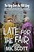 Late for the Fair: A Senior Sleuths Cozy Mystery