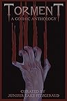 TORMENT: A Gothic...