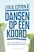 Dansen op een koord: Wat he...
