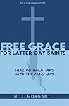 Free Grace for La...