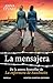 La mensajera